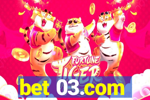 bet 03.com